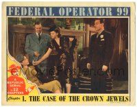 8p478 FEDERAL OPERATOR 99 chapter 1 LC '45 Helen Talbot, Lorna Gray, The Case of the Crown Jewels!