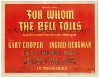 8p073 FOR WHOM THE BELL TOLLS TC '43 from the celebrated novel by Ernest Hemingway!