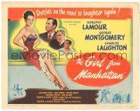 8p083 GIRL FROM MANHATTAN TC '48 George Montgomery, sexy Dorothy Lamour, Charles Laughton!