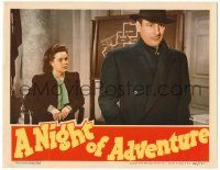 8p710 NIGHT OF ADVENTURE LC '44 close up of Tom Conway, pretty Audrey Long!