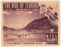 8p740 OVERLAND WITH KIT CARSON chapter 4 LC '39 Wild Bill Elliot, The Ride of Terror!