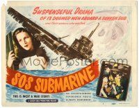 8p219 SOS SUBMARINE TC '48 story of 13 doomed men aboard a sunken sub & their women who waited!
