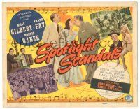 8p223 SPOTLIGHT SCANDALS TC '43 Billy Gilbert, Frank Fay, Bonnie Baker, musical!
