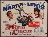 8s006 3 RING CIRCUS style A 1/2sh '54 Dean Martin & clown Jerry Lewis, Joanne Dru, Zsa Zsa Gabor