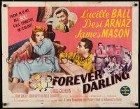 8s170 FOREVER DARLING style B 1/2sh '56 art of James Mason, Desi Arnaz & Lucille Ball, I Love Lucy!