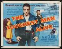 8s402 TOUGHEST MAN ALIVE style B 1/2sh '55 G-Man Dane Clark, danger was his only way out!