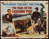 8s405 TRAIL OF THE LONESOME PINE style A 1/2sh R49 Sylvia Sidney, Henry Fonda, Fred MacMurray