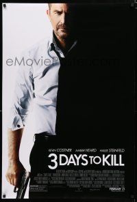 8t011 3 DAYS TO KILL advance DS 1sh '14 image of Kevin Costner as dying Secret Service agent!