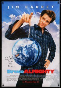 8t143 BRUCE ALMIGHTY advance 1sh '03 Jim Carrey in title role with the world on a string!