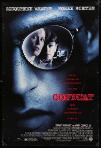 8t185 COPYCAT 1sh '95 Sigourney Weaver & Holly Hunter must stop a serial killer!