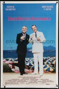 8t225 DIRTY ROTTEN SCOUNDRELS 1sh '88 wacky Steve Martin & Michael Caine, directed by Frank Oz!