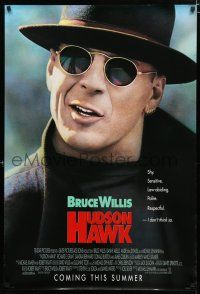 8t358 HUDSON HAWK advance DS 1sh '91 Michael Lehmann directed, Bruce Willis as singing thief!