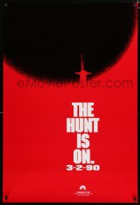 8t364 HUNT FOR RED OCTOBER teaser 1sh '90 Russian submarine captain Sean Connery, hunt is on!