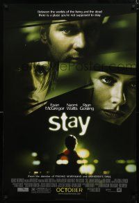 8t743 STAY style A advance 1sh '05 Ewan McGregor, Ryan Gosling, Naomi Watts!
