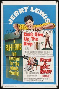 8x263 DON'T GIVE UP THE SHIP/ROCK-A-BYE BABY 1sh '63 a fab-u-Lewis fun festival for the family!
