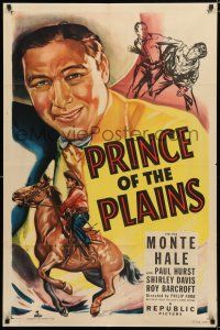 8x672 PRINCE OF THE PLAINS 1sh '49 art of cowboy Monte Hale close up & riding his horse!
