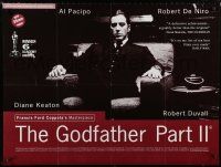 8z449 GODFATHER PART II British quad R96 Al Pacino in Francis Ford Coppola classic crime sequel!