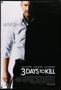9b011 3 DAYS TO KILL int'l advance DS 1sh '14 image of Kevin Costner as dying Secret Service agent!
