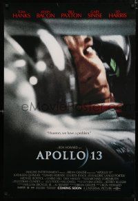 9b064 APOLLO 13 advance DS 1sh '95 Ron Howard directed, image of Tom Hanks in trouble!
