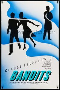 9b078 ATTENTION BANDITS 1sh '88 Claude Lelouch's story of betrayal, murder & revenge!