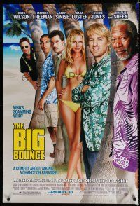 9b109 BIG BOUNCE advance 1sh '04 Owen Wilson, Morgan Freeman & sexy Sara Foster!