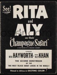 9c076 CHAMPAGNE SAFARI pressbook '54 see sexy Rita Hayworth on her honeymoon!