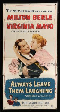 9d437 ALWAYS LEAVE THEM LAUGHING 3sh '49 great romantic image of Milton Berle & Virginia Mayo!