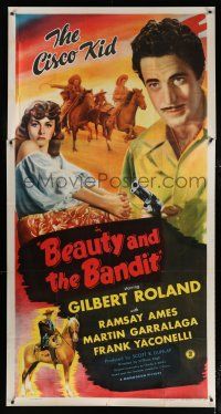 9d456 BEAUTY & THE BANDIT 3sh '46 Gilbert Roland as the Cisco Kid, pretty Ramsay Ames!