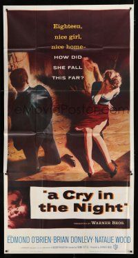 9d525 CRY IN THE NIGHT 3sh '56 how did nice 18 year-old Natalie Wood fall so far & get kidnapped!