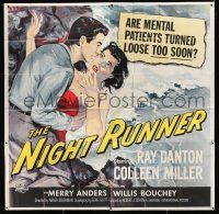 9d204 NIGHT RUNNER 6sh '57 art of crazed Ray Danton, are mental patients turned loose too soon!