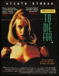 9d020 TO DIE FOR English 40x60 '95 super sexy Nicole Kidman just wants a little attention!
