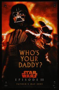 9e985 REVENGE OF THE SITH teaser mini poster '05 Star Wars Episode III, who's your daddy, Vader!