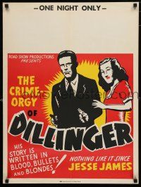 9e486 DILLINGER special 21x28 R40s Lawrence Tierney's story written in bullets, blood & blondes!