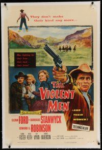 9f365 VIOLENT MEN linen 1sh '54 cool Glenn Ford w/ revolver, Barbara Stanwyck, Edward G. Robinson!