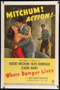 9f378 WHERE DANGER LIVES linen 1sh '50 classic Robert Mitchum holding Faith Domergue art,Rains w/gun