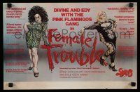 9j044 FEMALE TROUBLE New Line Cinema special 11x17 '74 John Waters, Mink Stole, art of Divine!