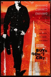 9m143 BOYS DON'T CRY DS 1sh '99 Hilary Swank, true story about finding the courage to be yourself!