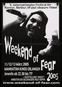 9r673 WEEKEND OF FEAR German 16x23 '05 wild image of Ari Richards from horror film festival!