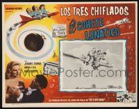 9r532 HAVE ROCKET WILL TRAVEL Mexican LC '59 wacky image of The Three Stooges on rocket!