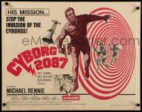 9w058 CYBORG 2087 1/2sh '66 Michael Rennie must stop the invasion of the cyborgs, cool sci-fi!