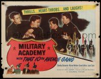 9w164 MILITARY ACADEMY WITH THAT 10th AVENUE GANG 1/2sh '50 images of wacky cadets!