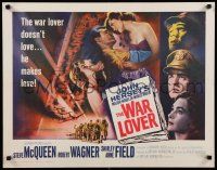 9w270 WAR LOVER 1/2sh '62 Steve McQueen & Robert Wagner loved war like others loved women!
