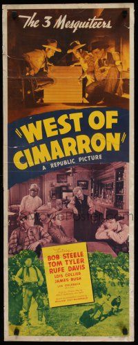 9w825 WEST OF CIMARRON insert '41 The 3 Mesquiteers, Bob Steele, Tom Tyler & Rufe Davis!