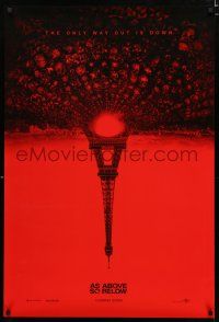 9x058 AS ABOVE SO BELOW teaser DS 1sh '14 found footage thriller, creepy Eiffel Tower image!