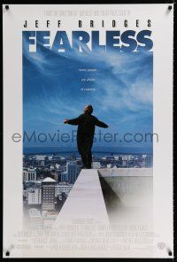 9x278 FEARLESS DS 1sh '93 Peter Weir directed, Jeff Bridges standing on edge of building rooftop!