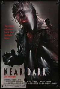 9x544 NEAR DARK 1sh '87 Paxton, vampires can only kill you once, but they can terrify you forever!