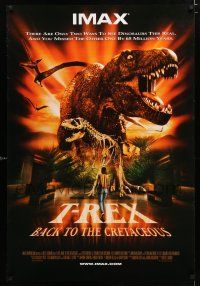 9x784 T-REX BACK TO THE CRETACEOUS DS 1sh '98 IMAX 3-D dinosaurs!