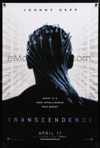 9x777 TRANSCENDENCE April 17 teaser DS 1sh '14 Johnny Depp, Kate Mara, a new intelligence is born!