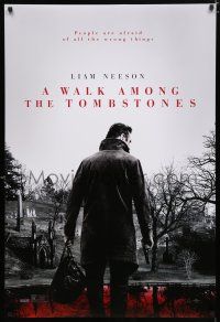 9x808 WALK AMONG THE TOMBSTONES teaser DS 1sh '14 Liam Neeson in graveyard w/gun!