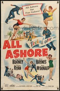 9z037 ALL ASHORE 1sh '52 Mickey Rooney, Peggy Ryan, Navy musical, fun galore!